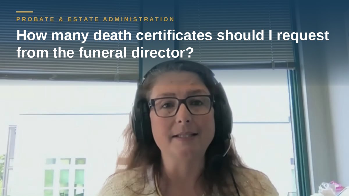 Shannon Pawley explains: How many death certificates should I request from the funeral director?